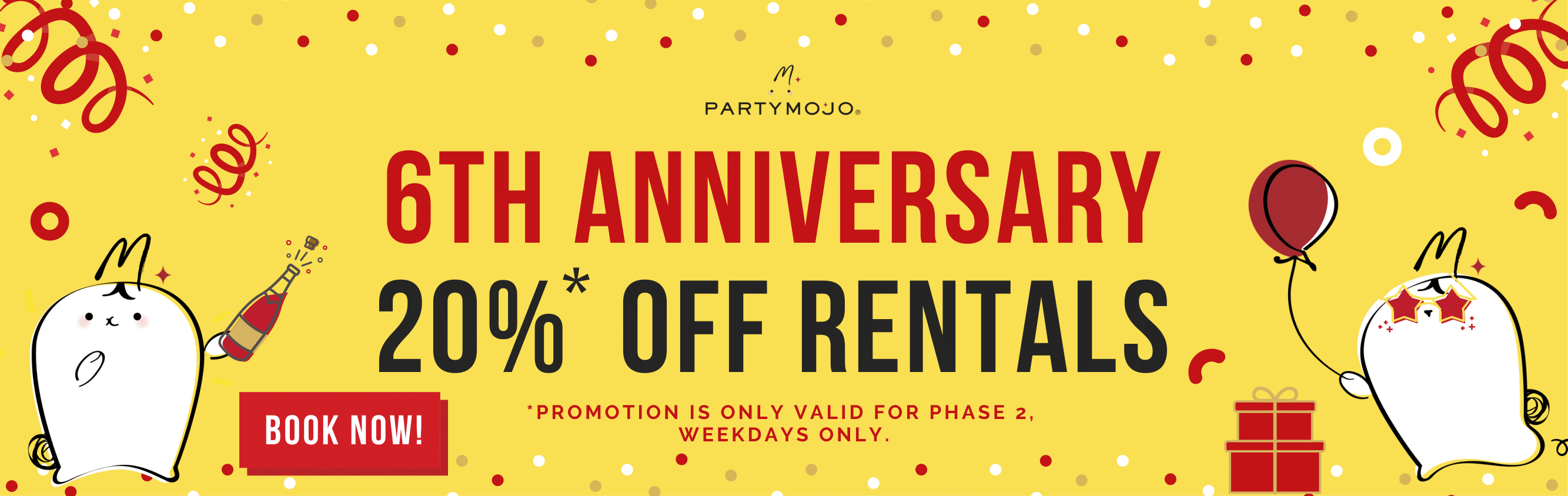20% anniversary promotion rental