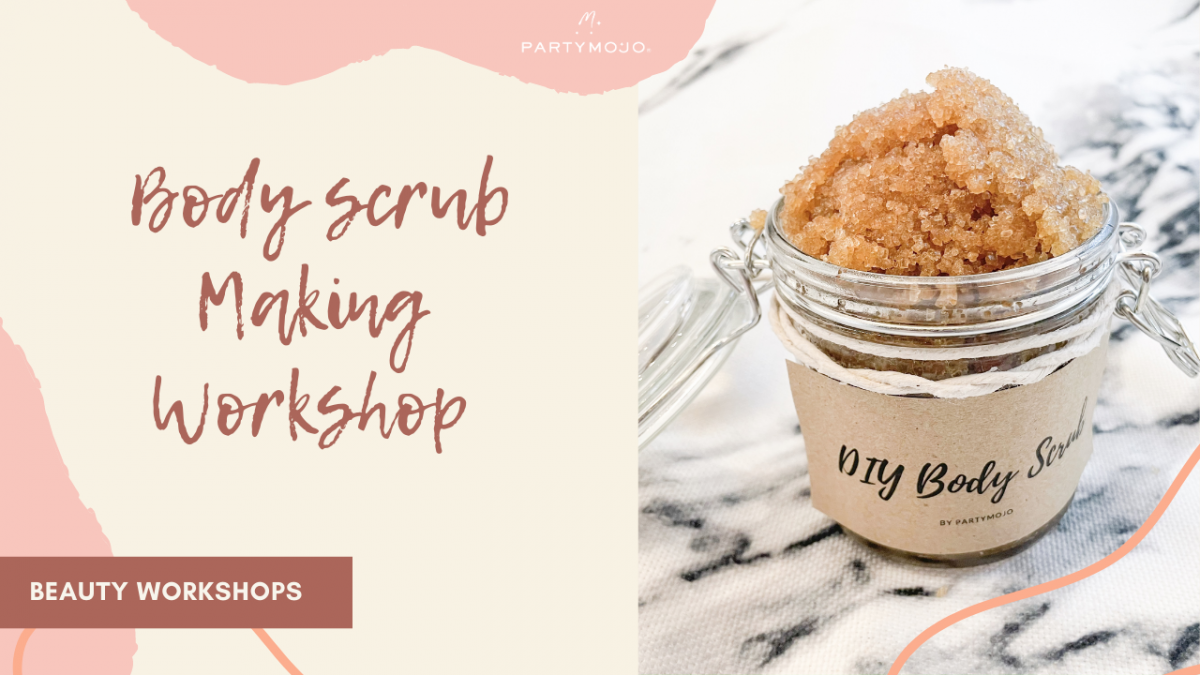 Virtual Body Scrub Making Hosted by PartyMojo