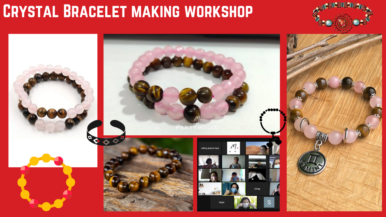 9 Virtual Crystal Bracelet Making Workshop Gallery