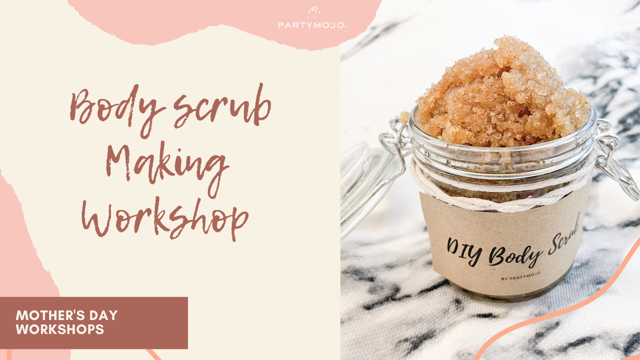 Virtual Body Scrub Making Workshop