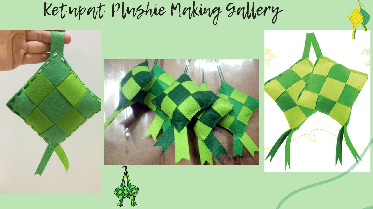 Virtual Ketupat Plushie Making Workshop