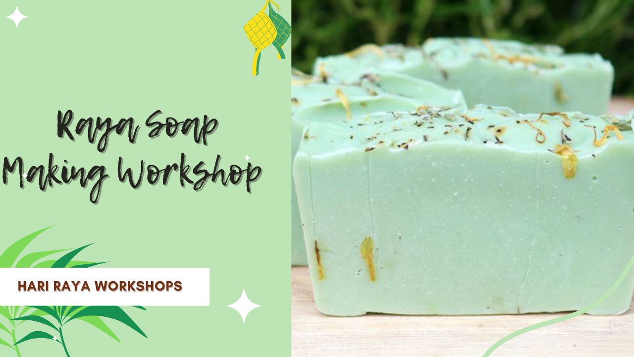 hari Raya Soap Making Workshop 