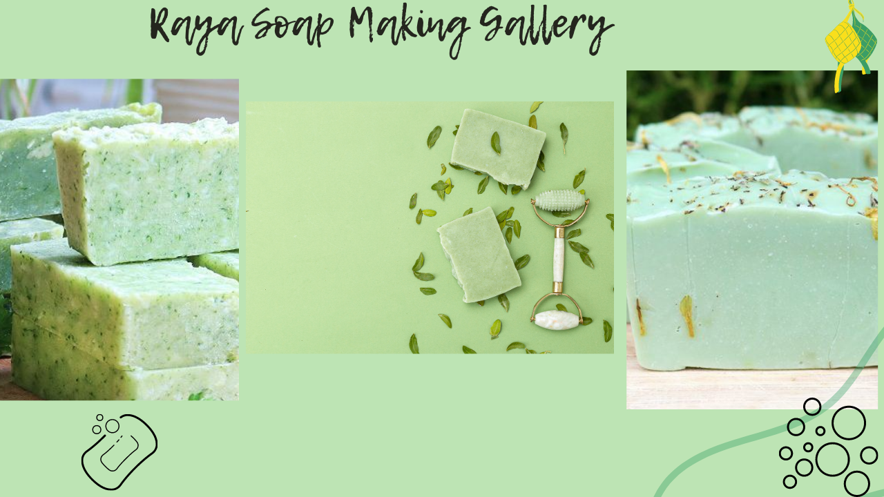 Virtual Raya Soap Making Workshop