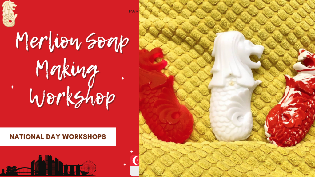 Merlion Soap Making Workshop