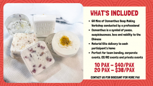 24 Virtual Osmanthus Soap making Workshop