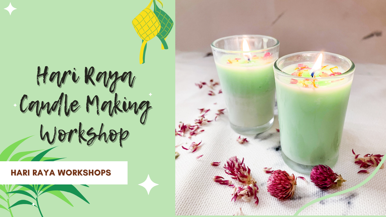  Hari Raya Candle Making Workshop